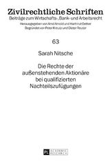 Die Rechte der außenstehenden Aktionäre bei qualifizierten Nachteilszufügungen - Sarah Nitsche