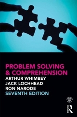 Problem Solving & Comprehension - Whimbey, Arthur; Lochhead, Jack; Narode, Ron