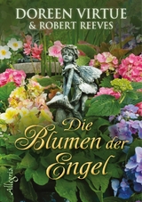 Die Blumen der Engel - Doreen Virtue