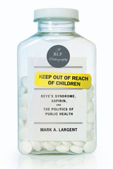 Keep Out of Reach of Children - Mark A. Largent