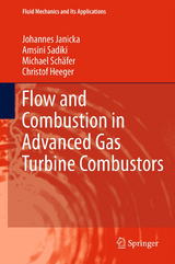 Flow and Combustion in Advanced Gas Turbine Combustors - 