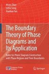 The Boundary Theory of Phase Diagrams and Its Application - Muyu Zhao, Lizhu Song, Xiaobao Fan