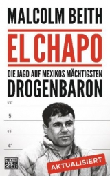 El Chapo - Malcolm Beith