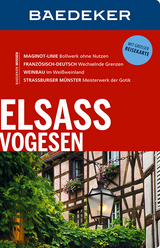 Baedeker Reiseführer Elsass, Vogesen - Stahn, Dina; Bourmer, Achim