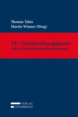 EU-Verschmelzungsgesetz inkl Arbeitnehmermitbestimmung - 