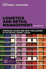 Logistics and Retail Management - Fernie, John; Sparks, Leigh