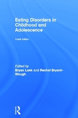 Eating Disorders in Childhood and Adolescence - Lask, Bryan; Bryant-Waugh, Rachel