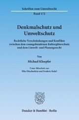 Denkmalschutz und Umweltschutz. - Michael Kloepfer