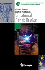 Vocational Rehabilitation - Charles Gobelet, Franco Franchignoni