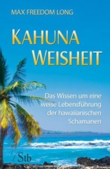 Kahuna-Weisheit - Max Freedom Long