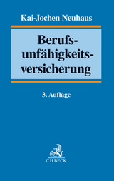 Berufsunfähigkeitsversicherung - Neuhaus, Kai-Jochen; Voit, Wolfgang