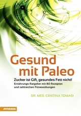 Gesund mit Paleo - Cristina Tomasi