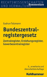 Bundeszentralregistergesetz - Gudrun Tolzmann