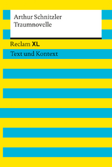 Traumnovelle. Textausgabe mit Kommentar und Materialien - Arthur Schnitzler