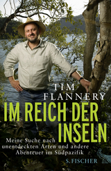 Im Reich der Inseln - Tim Flannery