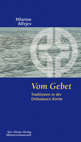 Vom Gebet - Hilarion Alfejev