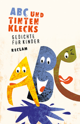 ABC und Tintenklecks. Gedichte für Kinder - Remmers, Ursula; Warmbold, Ursula