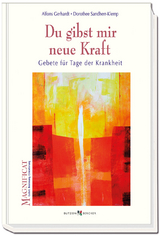 Du gibst mir neue Kraft - Alfons Gerhardt, Dorothee Sandherr-Klemp