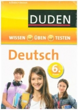 Wissen - Üben - Testen: Deutsch 6. Klasse - Ising, Annegret; Richter, Hans-Jörg; Schulenberg, Wencke; Steinhauer, Anja