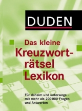 Duden - Das kleine Kreuzworträtsel Lexikon - 