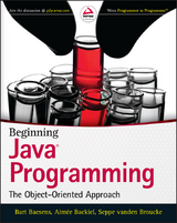 Beginning Java Programming -  Aimee Backiel,  Bart Baesens,  Seppe vanden Broucke