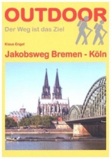 Jakobsweg Bremen - Köln - Klaus Engel