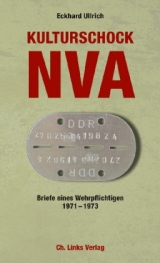 Kulturschock NVA - Eckhard Ullrich