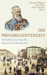 Die Prinzregentenzeit - 