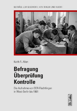 Befragung - Überprüfung - Kontrolle - Keith R. Allen