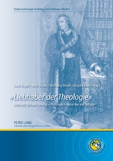 «Liebhaber der Theologie» - 