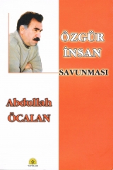 Özgür İnsan Savunması - Abdullah Öcalan