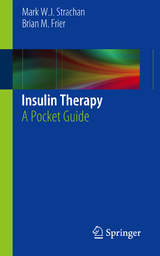 Insulin Therapy - Mark W. J. Strachan, Brian M. Frier