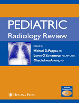 Pediatric Radiology Review - 