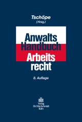 Anwalts-Handbuch Arbeitsrecht - 