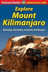 Explore Mount Kilimanjaro (4 ed) - Megarry, Jacquetta