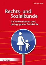 Rechts- und Sozialkunde für Erzieherinnen und pädagogische Fachkräfte - Tanja von Langen