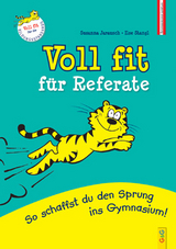 Voll fit für Referate - Susanna Jarausch, Ilse Stangl