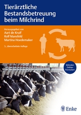 Tierärztliche Bestandsbetreuung beim Milchrind - de Kruif, Aart; Mansfeld, Rolf; Hoedemaker, Martina