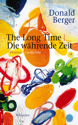 The Long Time | Die währende Zeit - Donald Berger