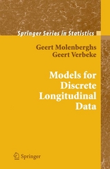 Models for Discrete Longitudinal Data - Geert Molenberghs, Geert Verbeke