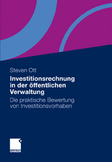 Investitionsrechnung in der öffentlichen Verwaltung - Steven Ott