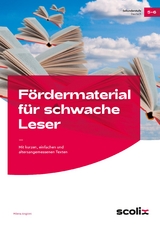 Fördermaterial für schwache Leser - Klasse 5-6 - Milena Angioni