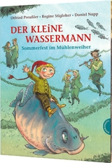 Der kleine Wassermann: Sommerfest im Mühlenweiher - Otfried Preußler, Regine Stigloher