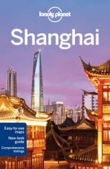 Lonely Planet Shanghai - Lonely Planet; Harper, Damian; Pitts, Christopher