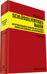 Schlüsselfertiges Bauen - Kapellmann, Klaus D