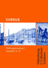 Cursus - Ausgabe B. Unterrichtswerk für Latein / Cursus A - Bisherige Ausgabe Prüfungstraining 1 - Maier, Friedrich; Brenner, Stephan; Hotz, Michael; Maier, Friedrich