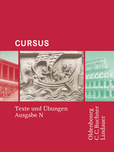 Cursus - Ausgabe N / Cursus N Texte und Übungen - Maier, Friedrich; Brenner, Stephan; Boberg, Britta; Bode, Reinhard; Brenner, Sephan; Fritsch, Andreas; Hotz, Michael; Maier, Friedrich; Matheus, Wolfgang; Severa, Ulrike; Thiel, Werner; Unger, Hans Dietrich; Wedner-Bianzano, Sabine; Wilhelm, Andrea