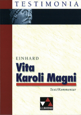 Testimonia / Einhard, Vita Karoli Magni - Paul Klopsch, Ernst Walter