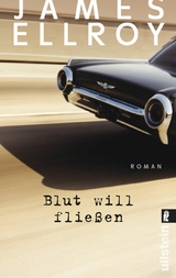 Blut will fließen -  James Ellroy