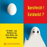 Versteckt! Entdeckt? - Susanne Koppe, Antje Damm